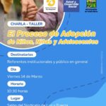 CHARLA-TALLER: EL PROCESO DE ADOPCIÓN DE NIÑOS, NIÑAS Y ADOLESCENTES